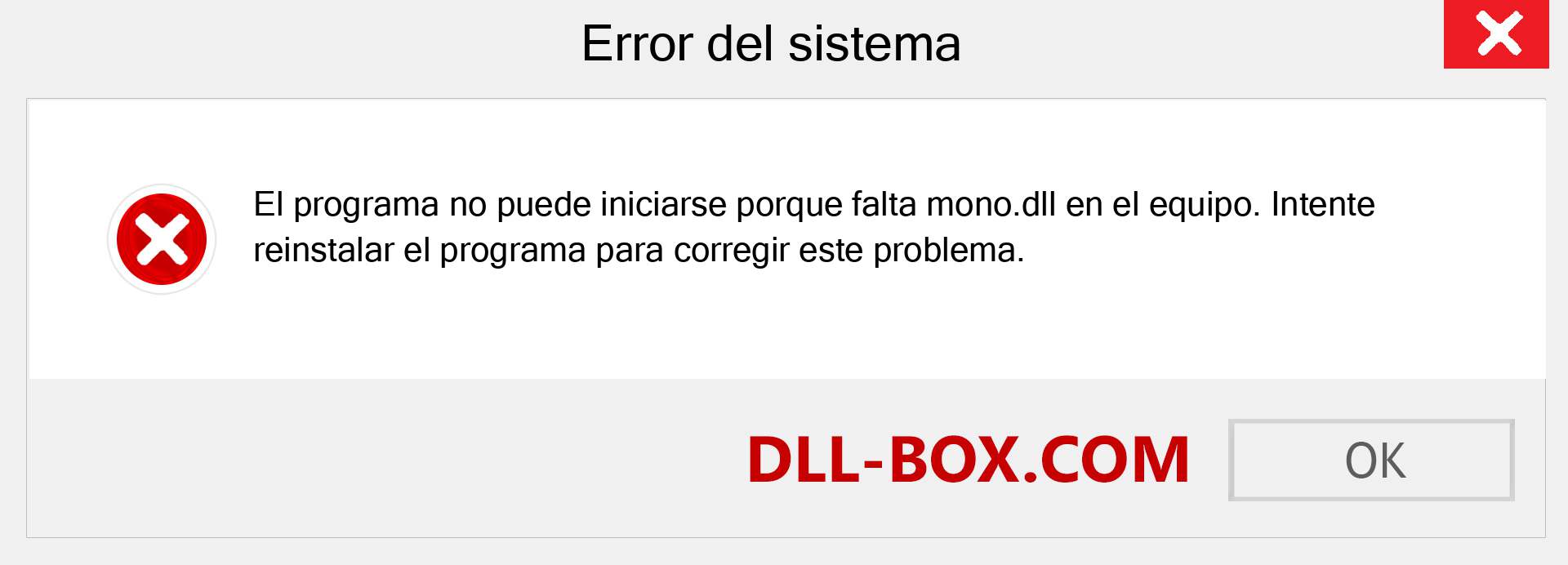 ¿Falta el archivo mono.dll ?. Descargar para Windows 7, 8, 10 - Corregir mono dll Missing Error en Windows, fotos, imágenes