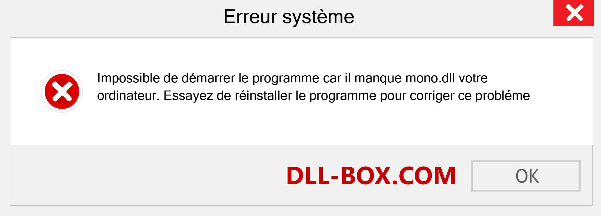 Le fichier mono.dll est manquant ?. Télécharger pour Windows 7, 8, 10 - Correction de l'erreur manquante mono dll sur Windows, photos, images